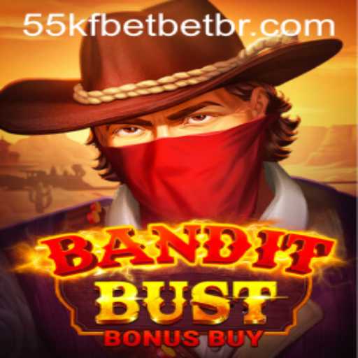 BanditBustBonusBuy: An Engaging Casino Adventure with 55kfbet PH Login